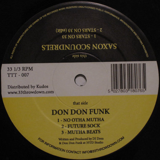 Don Don Funk & DJ Dren / The Saxon Scoundrels : No Otha Mutha / Stars On 33 (12")