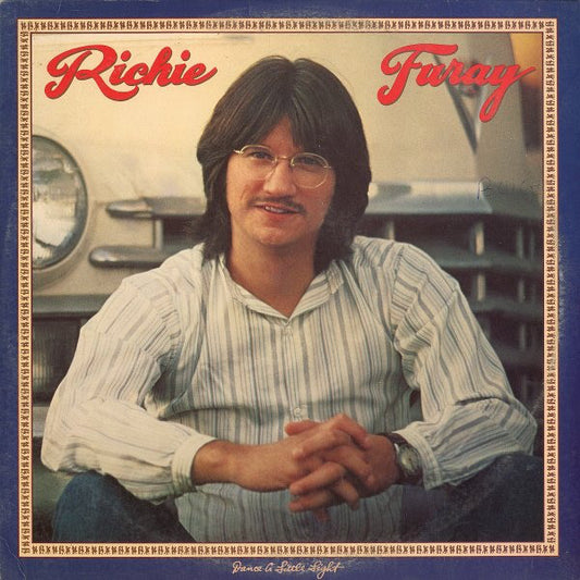 Richie Furay : Dance A Little Light (LP, Album, SP )