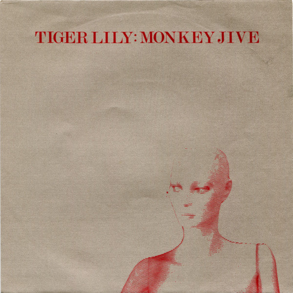 Tiger Lily (2) : Monkey Jive (7", Single, RE)