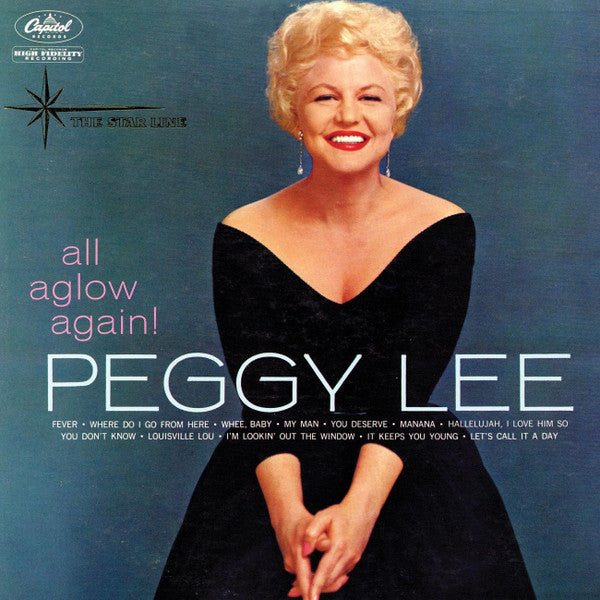 Peggy Lee : All Aglow Again! (LP, Album, Comp, Mono)