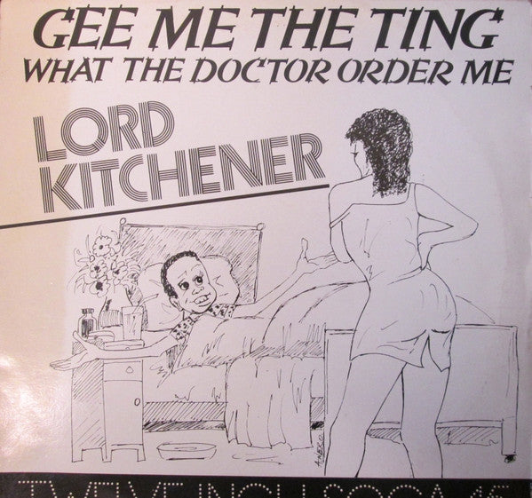 Lord Kitchener : Gee Me The Ting / Instrumental (12")