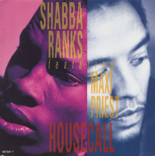 Shabba Ranks Featuring Maxi Priest : Housecall (7", Single)