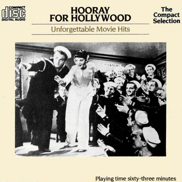 Various : Hooray For Hollywood - Unforgettable Movie Hits (CD, Album, Comp, Mono)