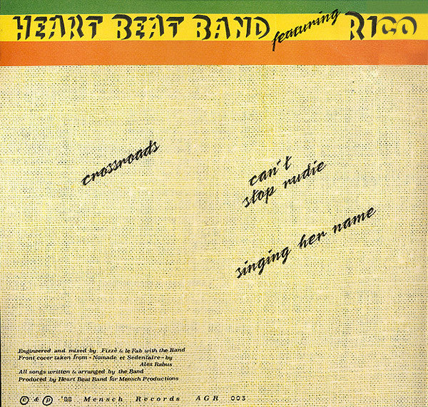 Heart Beat Band Featuring Rico* : Crossroads / Can't Stop Rudie / Singing Her Name (12")