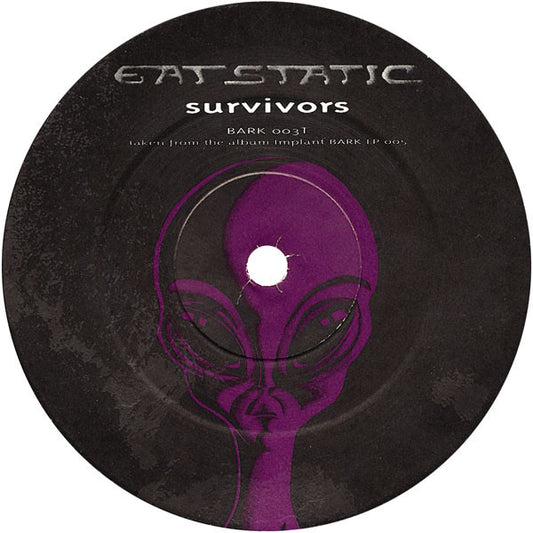 Eat Static : Survivors (12", S/Sided, Etch, Smplr)