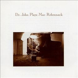 Dr. John : Dr. John Plays Mac Rebennack (LP, Album)
