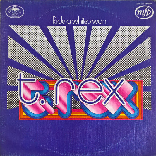 T. Rex* : Ride A White Swan (LP, Comp, Tex)