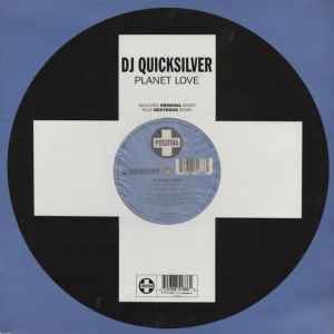 DJ Quicksilver ‎– Planet Love