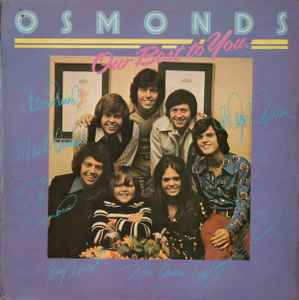 Osmonds* – Our Best To You