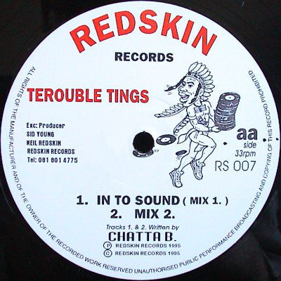 Chatter B : Terouble Tings (12")