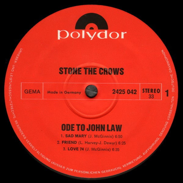 Stone The Crows : Ode To John Law (LP, Album, Gat)
