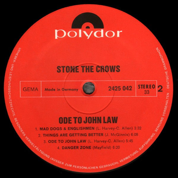 Stone The Crows : Ode To John Law (LP, Album, Gat)