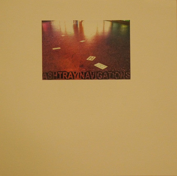 Ashtray Navigations : Deadicated To The Sensory Armada (LP, Album, Ltd, Num)