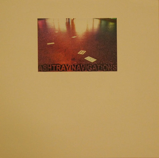 Ashtray Navigations : Deadicated To The Sensory Armada (LP, Album, Ltd, Num)