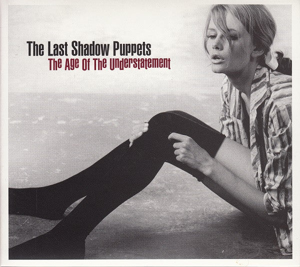 The Last Shadow Puppets : The Age Of The Understatement (CD, Album, Dig)