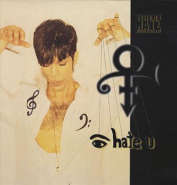 The Artist (Formerly Known As Prince) : I Hate U (The Hate Experience) (12", Maxi)