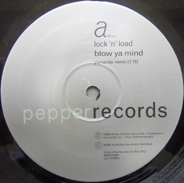 Lock 'N' Load* : Blow Ya Mind (12")