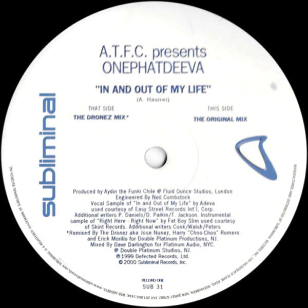 A.T.F.C.* Presents OnePhatDeeva : In And Out Of My Life (2x12")